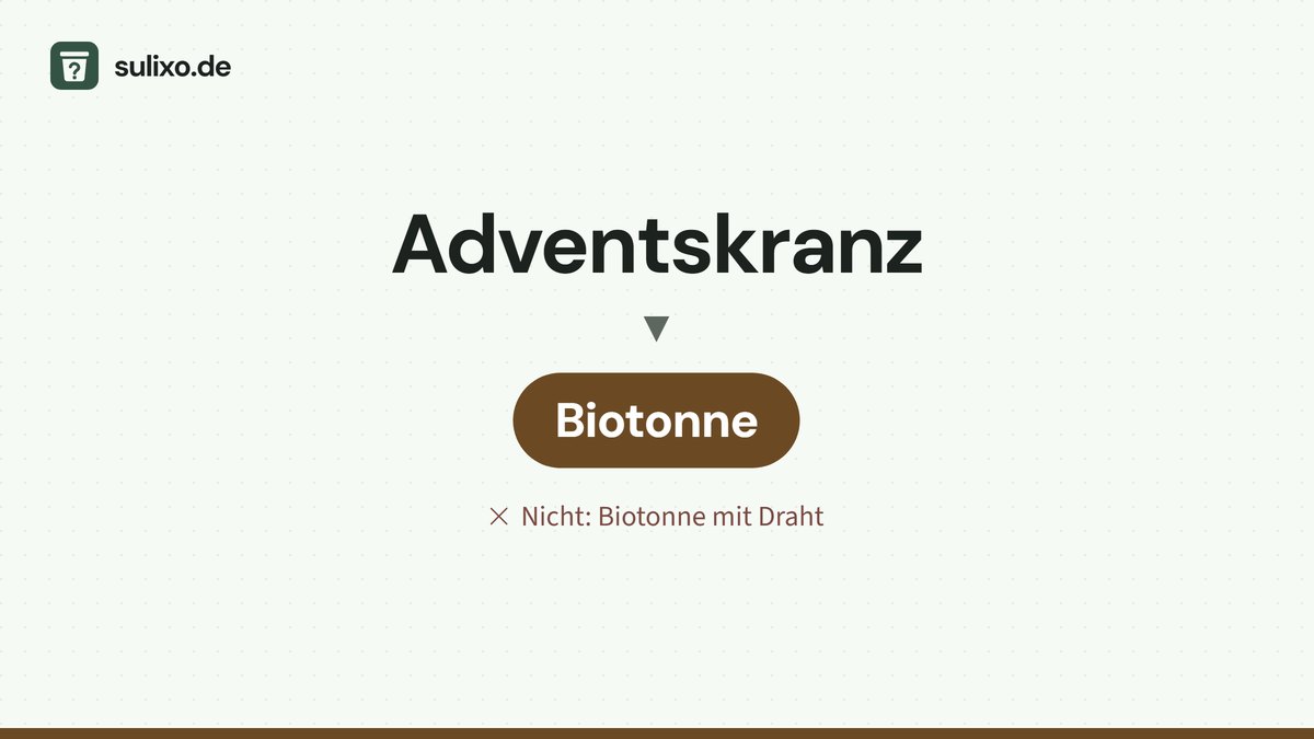 Adventskranz: Biotonne