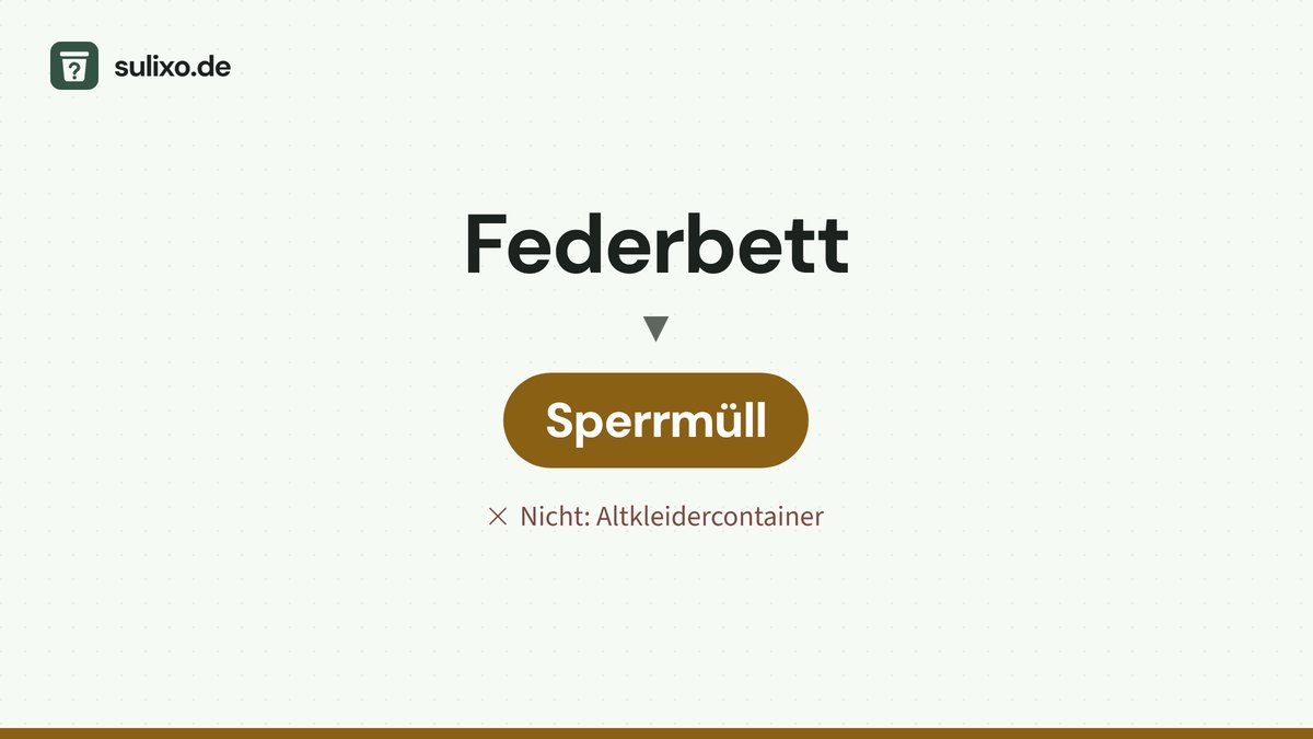 Federbett: Sperrmüll