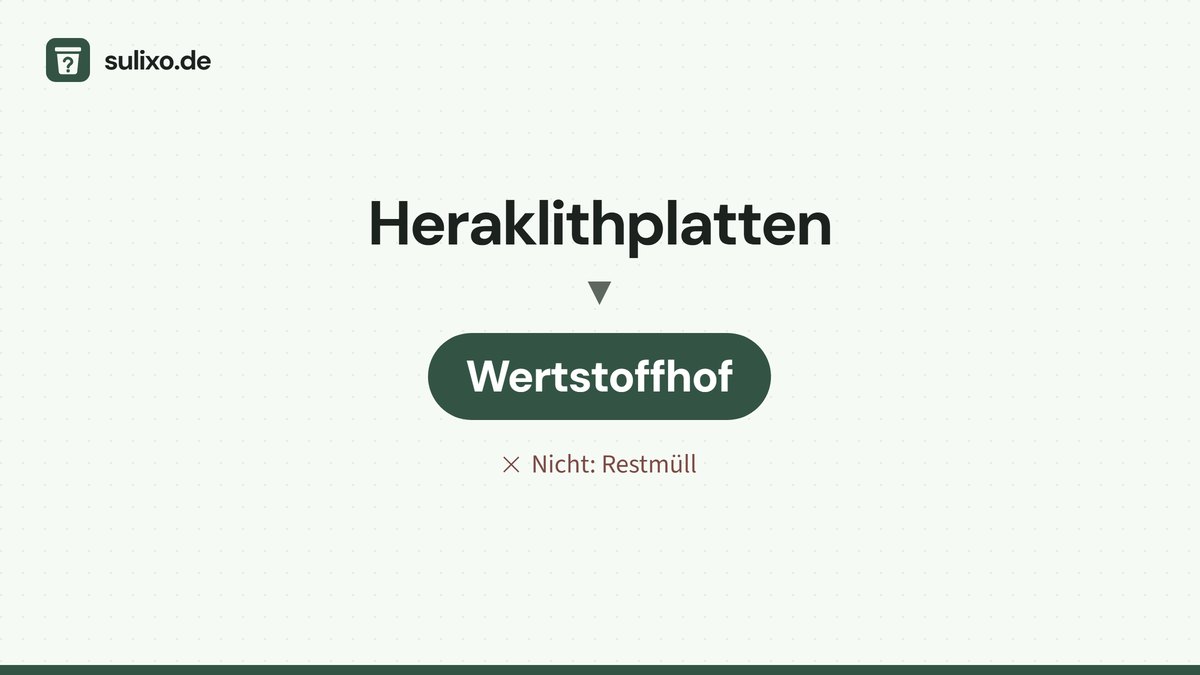 Heraklithplatten: Wertstoffhof