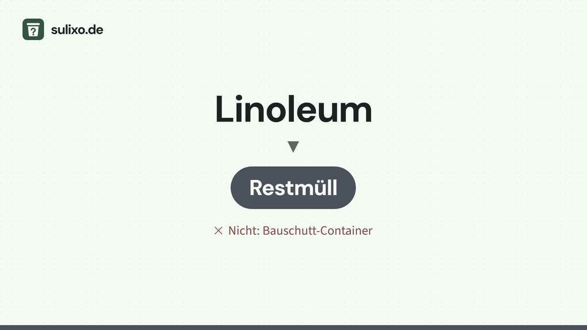Linoleum: Restmüll