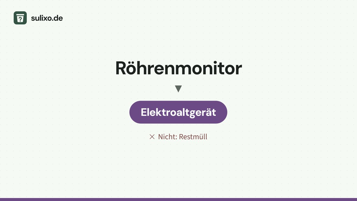 Röhrenmonitor: Elektroaltgerät