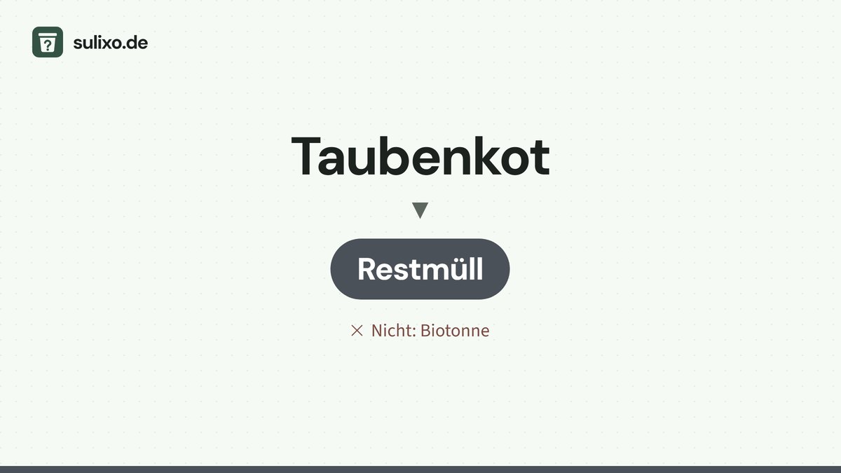 Taubenkot: Restmüll